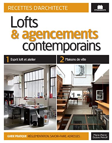 Lofts et agencements contemporains