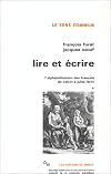Reading and Writing: Literacy in France from Calvin to Jules Ferry