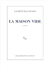 La Maison vide: Prix Goncourt 2025