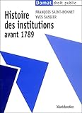 Histoire Des Institutions Avant 1789