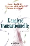Lanalyse Transactionnelle Outil De Communication Et Dvolution