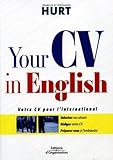 Your Cv In English: Votre Cv Pour L'international