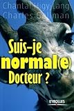 Suis Je Normal(e) Docteur 