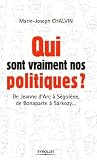 Qui Sont Vraiment Nos Politiques De Jeanne Darc Sgolne De Bonaparte Sarkozy