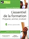 Lessentiel De La Formation Prparer Animer Valuer