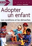 Adopter Un Enfant : Les Conditions Et Les D%C3%A9marches