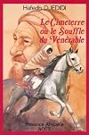 Le cimeterre, ou, Le souffle du venerable (French Edition)
