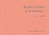 Ã‰clairs d'Ã©bÃ¨ne et de diamant (French Edition)