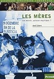 Les Mres Un Nouvel Acteur Politique 