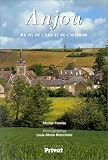 Anjou Au Fil De Leau Et De Lhistoire