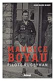 Maurice Boyau, Pilote Rugbyman