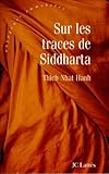 Sur Les Traces De Siddharta