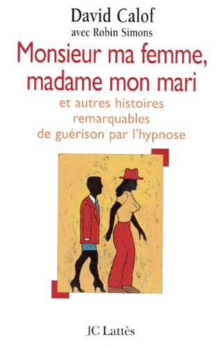 Monsieur Ma Femme, Madame Mon Mari