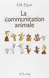 La Communication Animale
