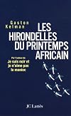 Les Hirondelles du printemps africain