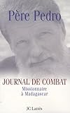 Journal De Combat : Missionnaire %C3%A0 Madagascar