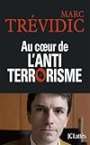 Au Coeur De Lantiterrorisme