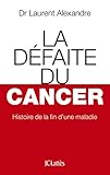 La Dfaite Du Cancer