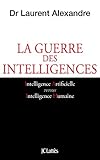 La Guerre Des Intelligences