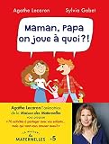 Maman Papa On Joue Quoi 