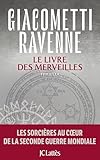 La saga du soleil noir [7]. Le livre des merveilles