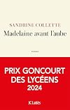 Madelaine avant l'aube prix Goncourt des lycéens 2024