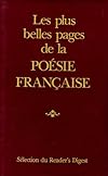 Les Plus Belles Pages De LA Poesie Francaise: Anthologie Illustree