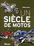 Un Siecle De Motos