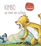 Kimbo Se Met En Col%C3%A8re (les Emoti Contes : La Col%C3%A8re)