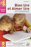 Bien Lire Et Aimer Lire : Livre 4, Grande Section De Maternelle Et Cours Pr%C3%A9paratoire, Recueil D'exercices De Pr%C3%A9paration %C3%A0 La Lecture Syllabique