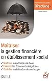 Ma%C3%AEtrisez La Gestion Financi%C3%A8re En %C3%A9tablissement