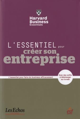 L essentiel pour creer son entreprise Alan J Rowe