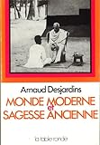 Monde Moderne Et Sagesse Ancienne