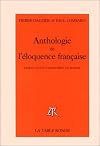 Anthologie de l'éloquence française: De Jean Calvin à Marguerite Yourcenar