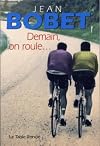 Demain, on roule...