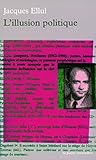 L'illusion Politique