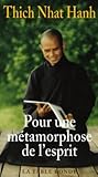 Pour Une M%C3%A9tamorphose De L'esprit: Cinquante Stances Sur La Nature De La Conscience