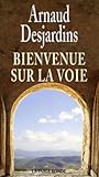 Bienvenue Sur La Voie