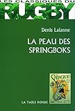 La Peau Des Springboks