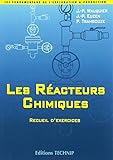 Les Racteurs Chimiques Recueil Dexercices