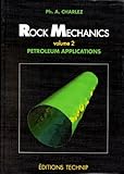 Rock Mechanics. Petroleum Applications, Volume 2