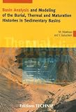 Basin Analysis And Modeling Of The Burial Thermal And Maturation Histories In Sedimentary Basins