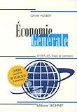Economie G%C3%A9n%C3%A9rale : Iut, Bts, Aes, Ecoles De Commerce