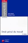 Droit pénal du travail (3ème édition)
