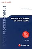 Restructurations En Droit Social : A Jour De La Loi Relative %C3%A0 La S%C3%A9curisation De L'emploi