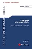 Contrats De Laudiovisuel Cinma Tlvision Et Numrique