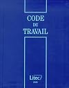 Code du travail 2000 (ancienne édition)