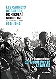 Carnets De Guerre De Nikola Nikouline