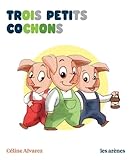 Trois Petits Cochons   Les Lectures Naturelles