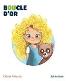 Boucle D'or   Les Lectures Naturelles